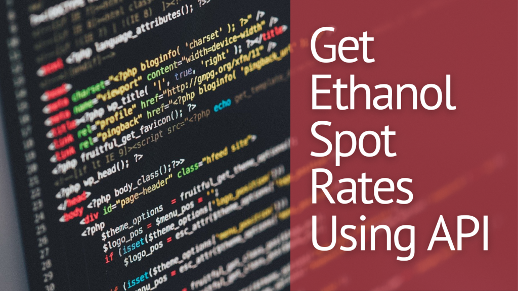 Get Ethanol Spot Rates Using An API – TheStartupFounder.com