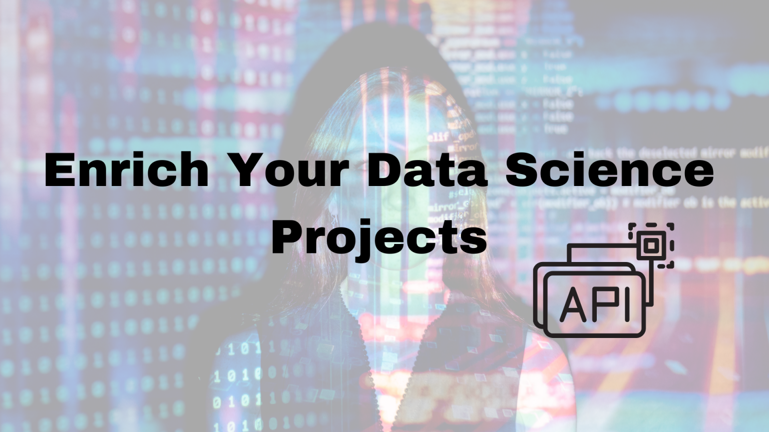 How to Enrich your Data Science Projects Using An API ...
