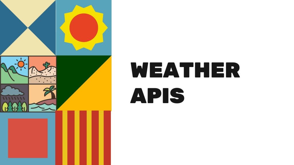 Weather APIs