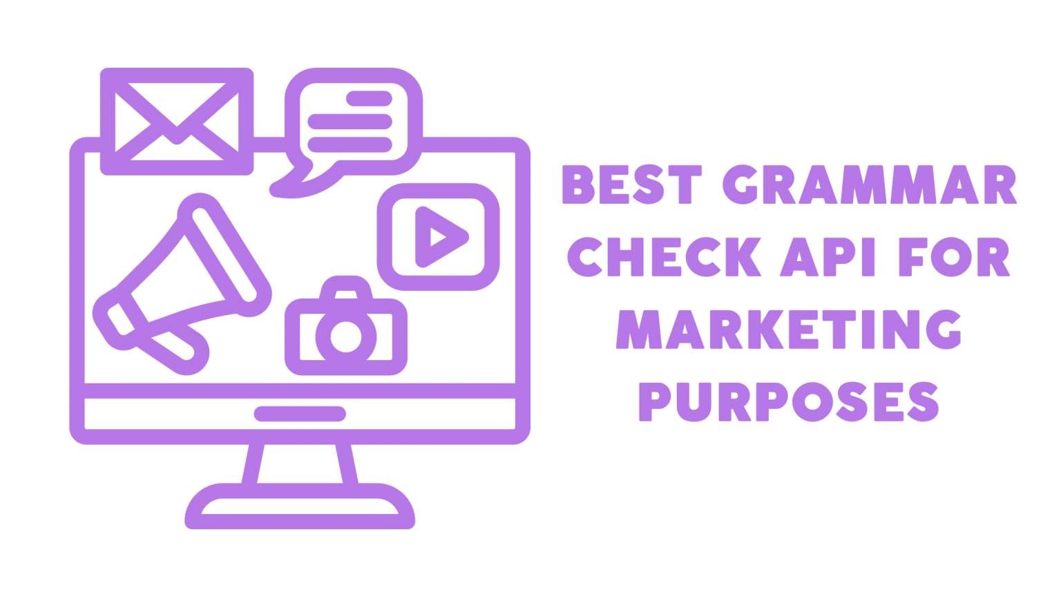 Best Grammar Check API For Marketing Purposes – TheStartupFounder.com
