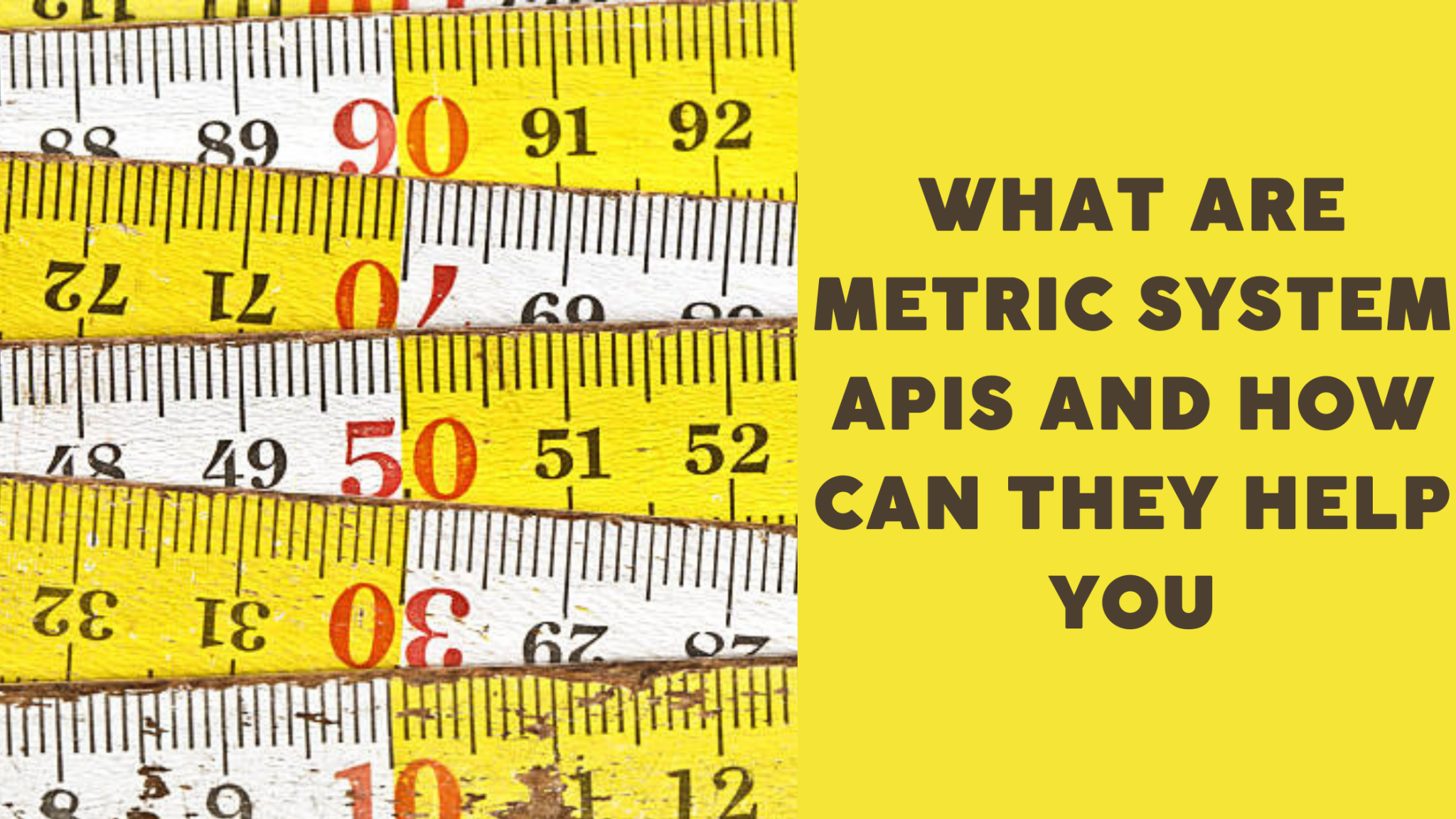 What Are Metric System APIs And How Can They Help You ...