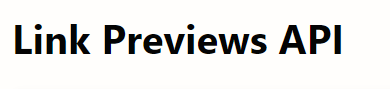 Link Preview APIs