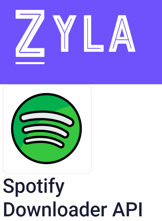 Spotify Song Downloader API by Zyla Labs