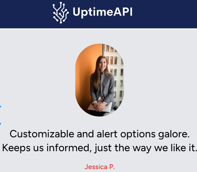 Jessica P. on UptimeAPI Alert option